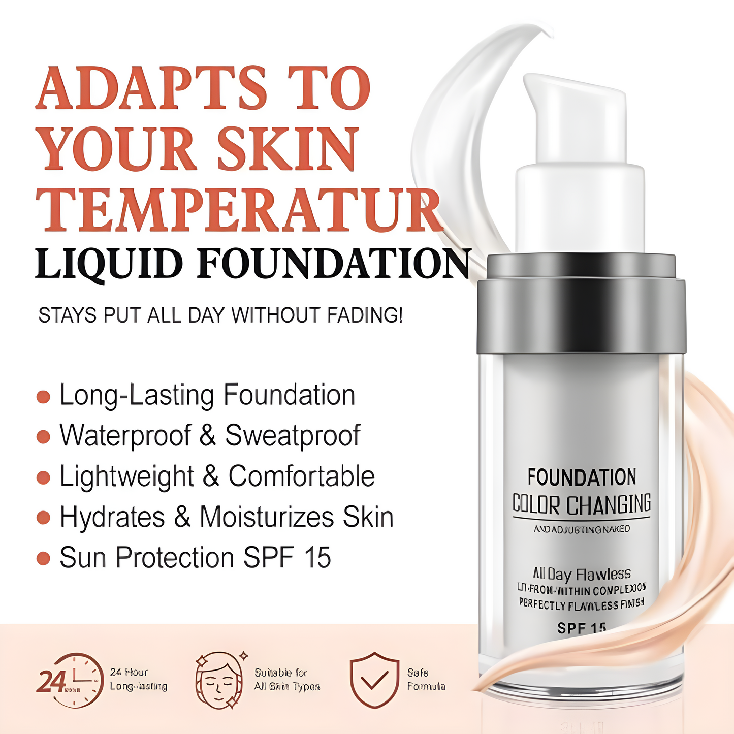 Color Changing – Waterproof Moisturizing Liquid Makeup with SPF 15 & Natural Coverage
